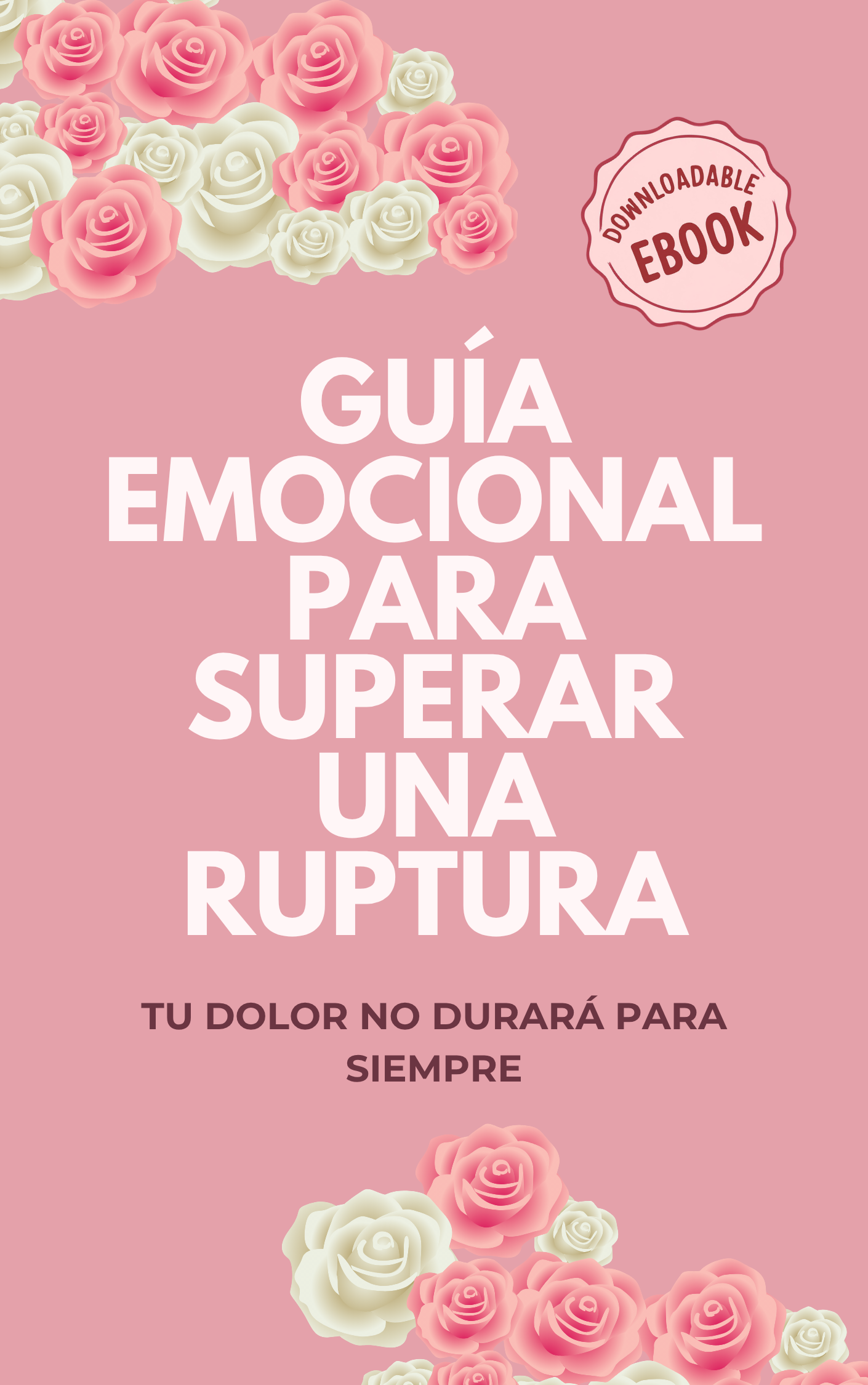 CÓMO SUPERAR UNA RUPTURA Y VOLVER A SER FELIZ